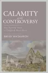 Calamity & Controversy cover