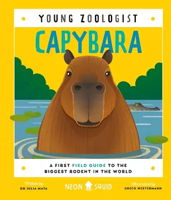 Capybara (Young Zoologist) cover