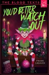 You'd Better Watch Out cover