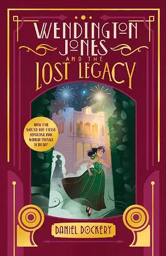 Wendington Jones and The Lost Legacy cover