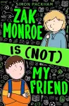 Zak Monroe is (not) My Friend cover