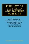 The Law of Net Zero and Nature Positive cover