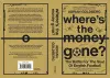 Where's the Money Gone? cover