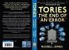 Tories: The End of an Error cover