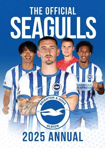 The Official Brighton & Hove Albion FC Annual 2025 cover