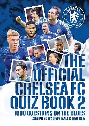 Offical Chelsea FC Quiz Book 2 cover