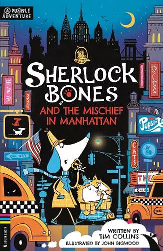 Sherlock Bones and the Mischief in Manhattan cover