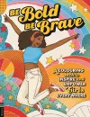 Be Bold, Be Brave cover