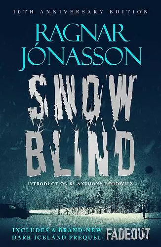 Snowblind: 10th Anniversary Edition cover