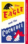 The Eagle and the Cockerel cover