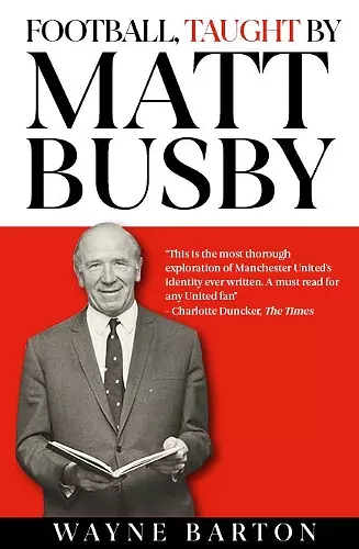 Football, Taught By Matt Busby cover