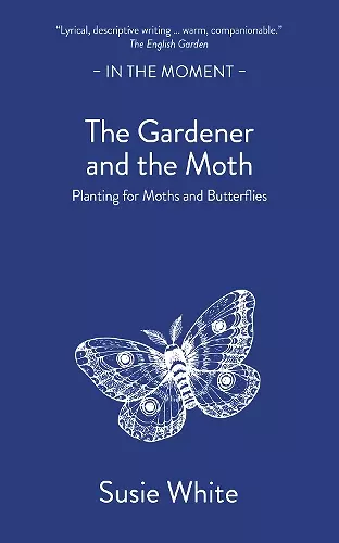 The Gardener and the Moth cover
