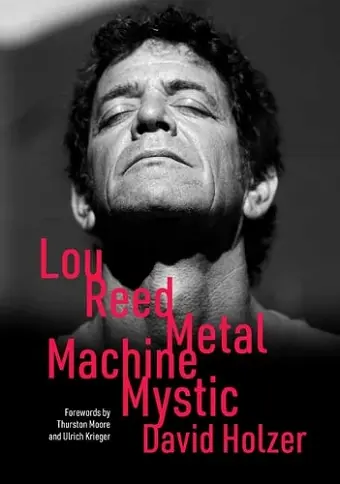 Lou Reed: Metal Machine Mystic cover