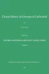 Choral Music at Liverpool Cathedral cover