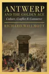 Antwerp and the Golden Age cover