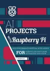 AI projects with Raspberry Pi cover