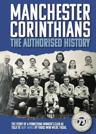 Manchester Corinthians The Authorised History cover