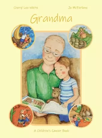 Grandma - A Children's Cancer Book cover