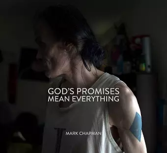 GOD’S PROMISES MEAN EVERYTHING cover