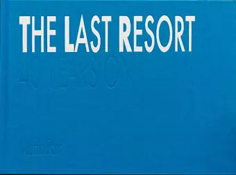 The Last Resort: Forty Years On cover