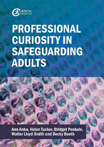 Professional Curiosity in Safeguarding Adults cover