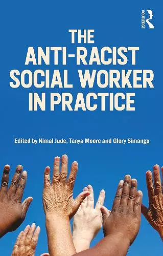 The Anti-Racist Social Worker in Practice cover