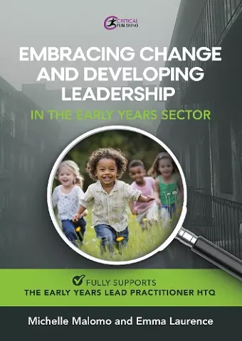 Embracing Change and Developing Leadership in the Early Years Sector cover