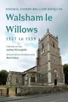 Manorial Account Rolls and Rentals of Walsham Le Willows 1327 to 1559 cover