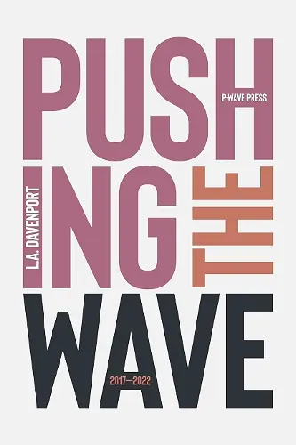 Pushing the Wave 2017–2022 cover