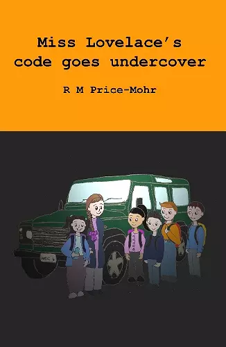 Miss Lovelace's code goes undercover cover