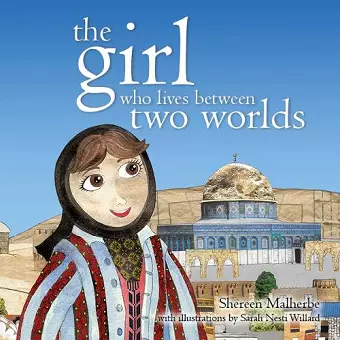 The Girl Who Lives Between Two Worlds cover