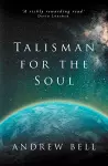 Talisman for the Soul cover