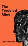 The Troubled Mind cover