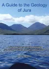 A Guide to the Geology of Jura cover