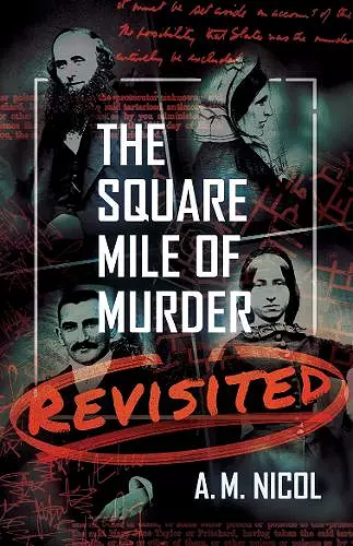 The Square Mile of Murder Revisited cover