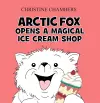 Arctic Fox Opens A Magical Ice Cream Shop cover