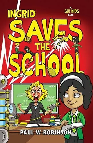 Ingrid Saves the School cover