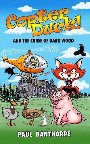 Copter Duck! And the Curse of Dark Wood cover
