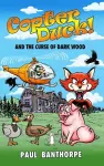 Copter Duck! And the Curse of Dark Wood cover
