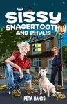 Sissy Snagertooth and Phylis cover