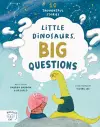 Little Dinosaurs, Big Questions cover