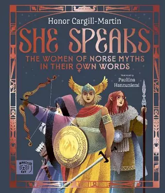 She Speaks: The Women of Norse Myths in their Own Words cover