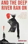 And the Deep River Ran On cover