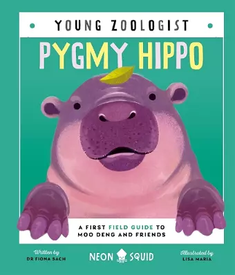 Pygmy Hippo (Young Zoologist) cover