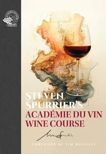 Steven Spurrier's Académie du Vin Wine Course cover
