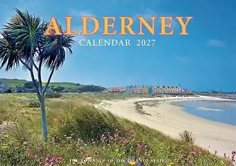 Alderney A4 Calendar - 2027 cover
