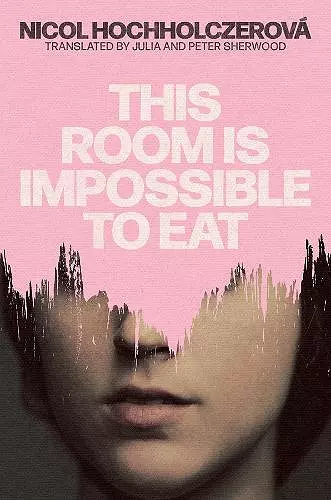 This Room Is Impossible to Eat cover