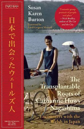 The Transplantable Roots of Catharine Huws Nagashima cover