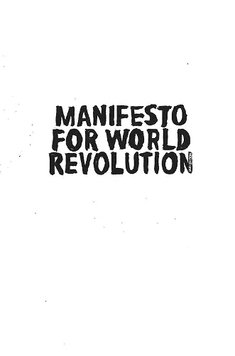 Manifesto For World Revolution cover