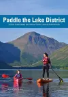 Paddle the Lake District cover